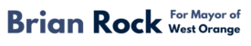 Brian Rock for West Orange Mayor