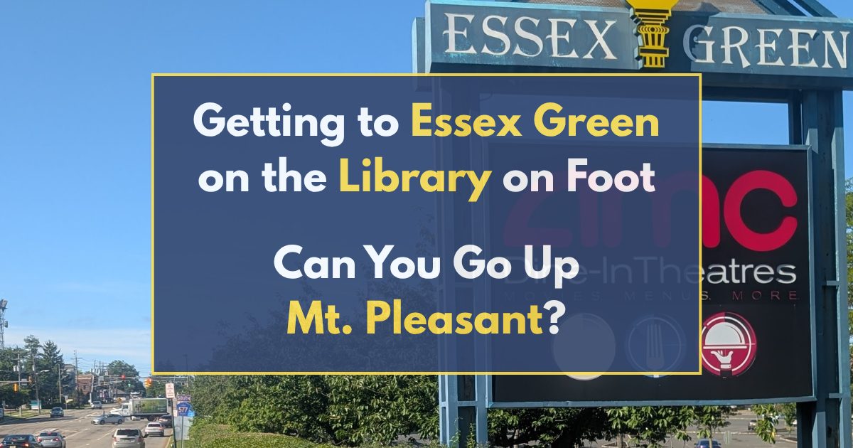 Running Up Mt. Pleasant to Essex Green and the West Orange Public Library