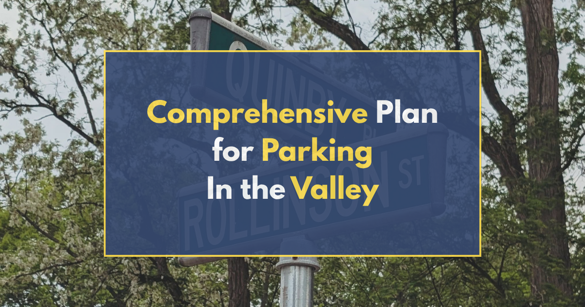 A Comprehensive Plan on Parking in the Valley