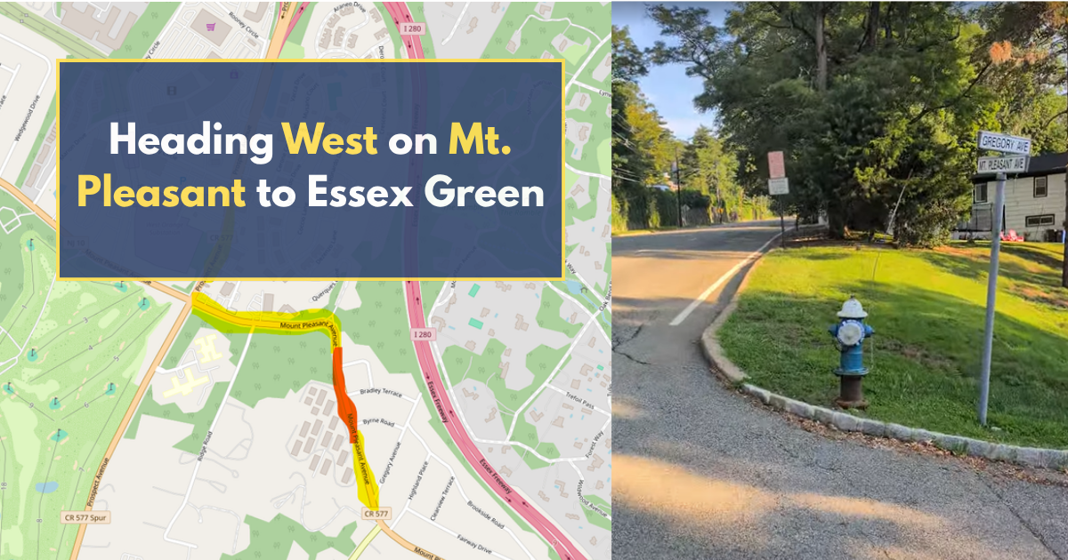 Heading West on Mt. Pleasant To Essex Green